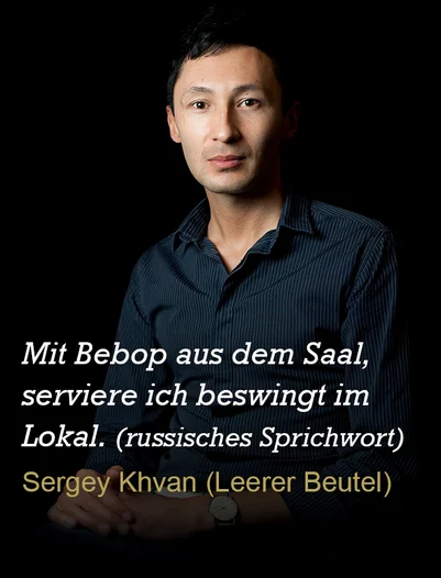 Zitat von Sergey Khvan zum Jazzclub Regensburg