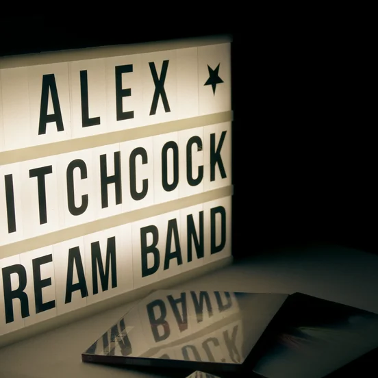 Alex Hitchcock Dream Band