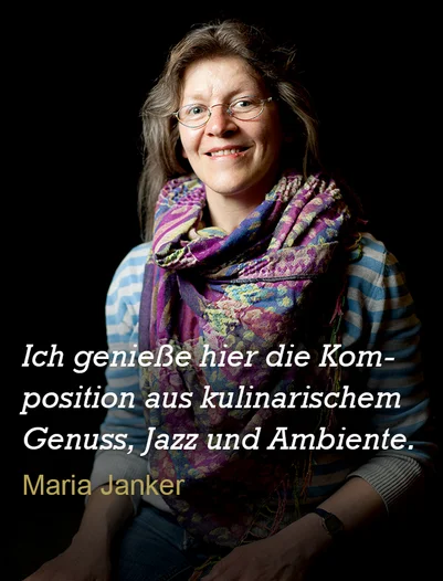 Zitat von Maria Janker zum Jazzclub Regensburg