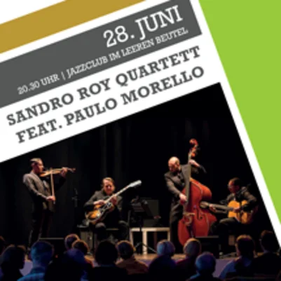 Sandro Roy Quartett feat. Paulo Morello