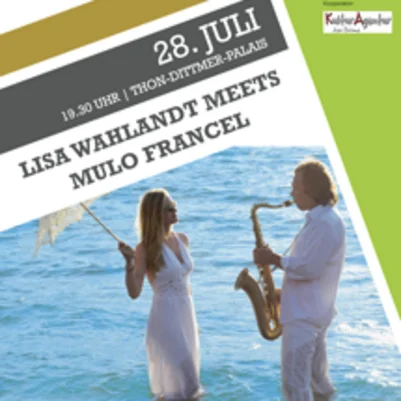 Lisa Wahlandt meets Mulo Francel