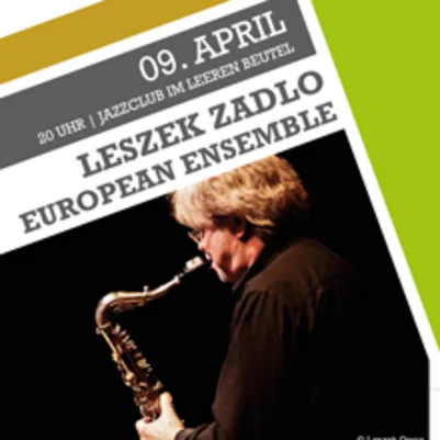 Leszek Zadlo European Ensemble