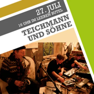 Teichmann und Söhne