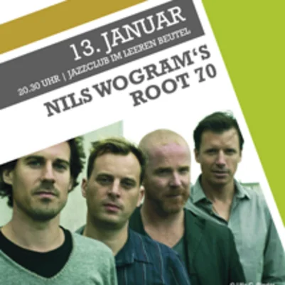Nils Wogram’s Root 70