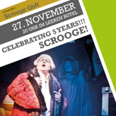 Celebrating 5 Years!!! Scrooge