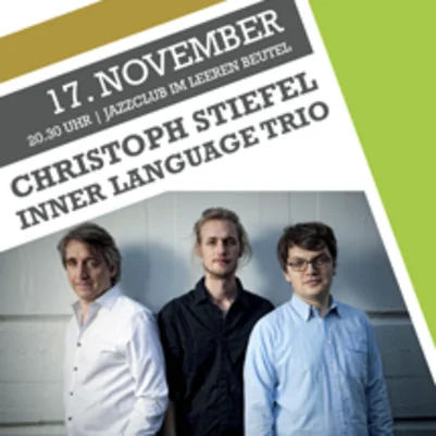 Christoph Stiefel Inner Language Trio